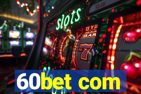 60bet com